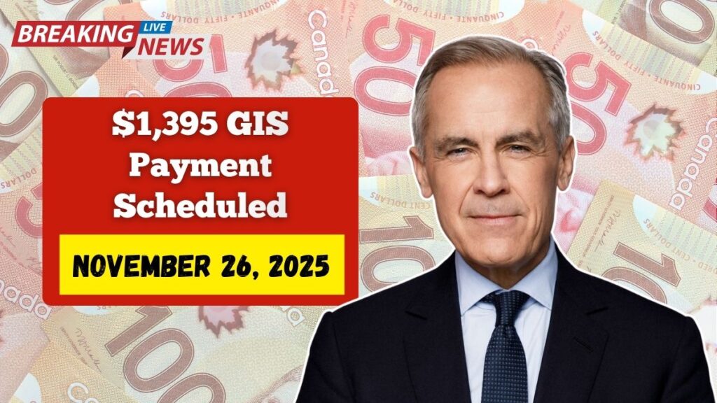 $1,395 GIS Payment Scheduled for November 26, 2025: What You Need to Know