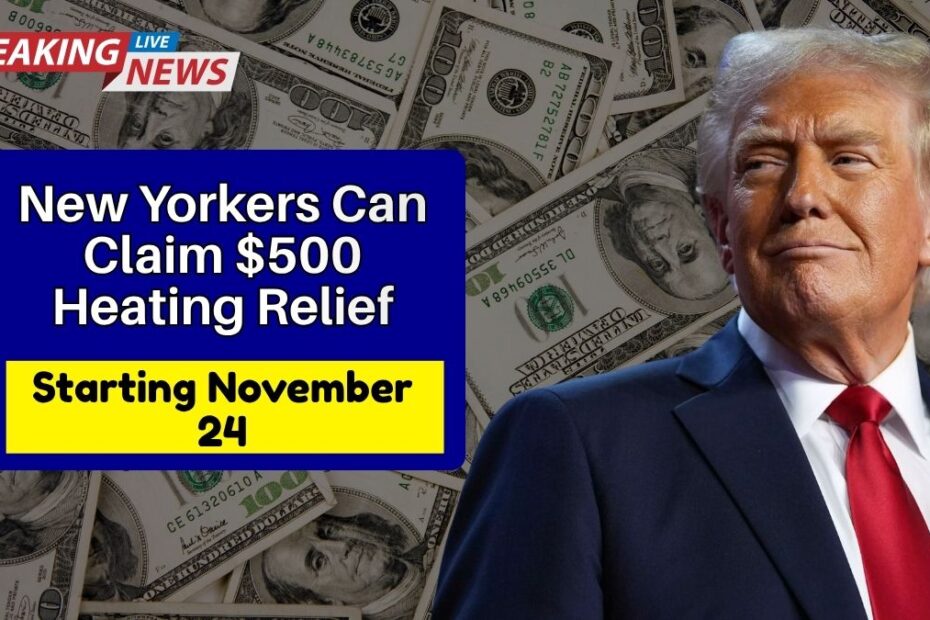New Yorkers Can Claim $500 Heating Relief Starting November 24