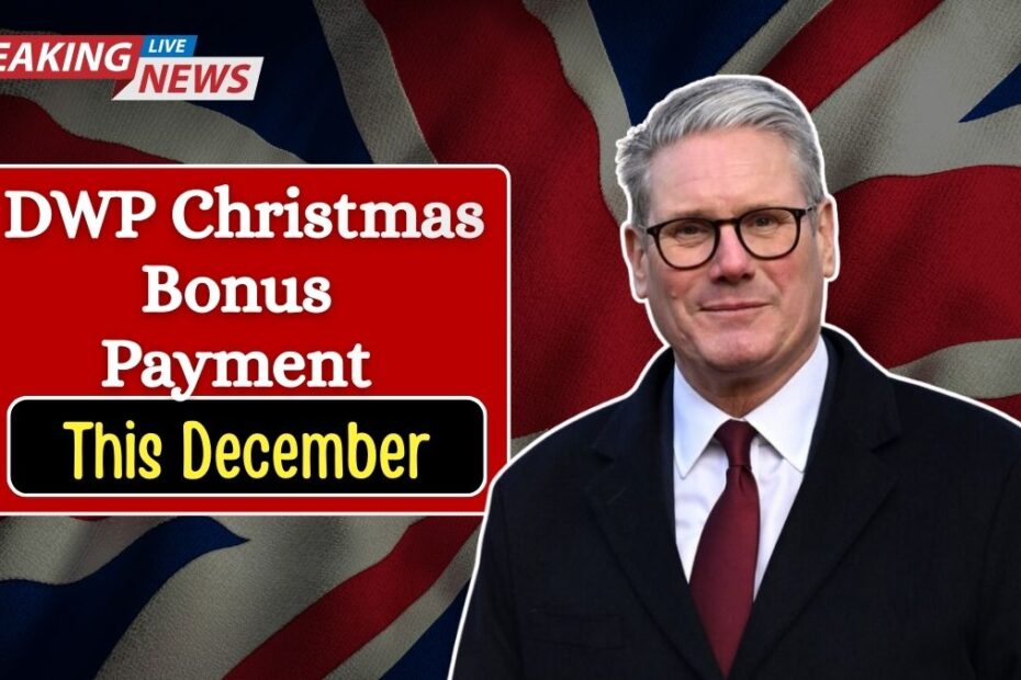 DWP Christmas Bonus Payment — Key Details Pensioners Should Know This December
