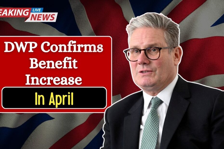 DWP Confirms Benefit Increase — Universal Credit to Rise in April in Line with Inflation